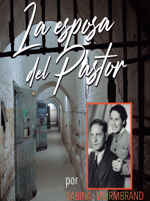 Title details for La esposa del Pastor by Sabina Wurmbrand - Available